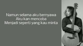 Seperti Yang Kau Minta - Pongki Barata | Cover by Felix Irwan (Lirik)