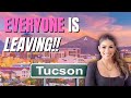 7 reasons everyone is leaving tucson arizona