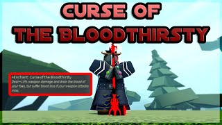 The Curse of the Bloodthirsty Enchant - Deepwoken