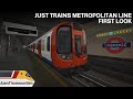 Train Simulator 2020:Just Trains Metropolitan Line FIRST LOOK