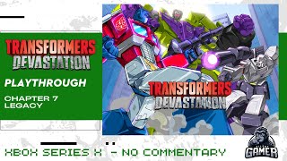 Transformers: Devastation - Playthrough - Chapter 7: Legacy - No Commentary (XBox Series X)