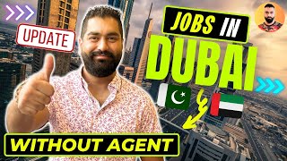 Find Jobs in Dubai Without Agent | 12 Pass Jobs in Dubai 2024