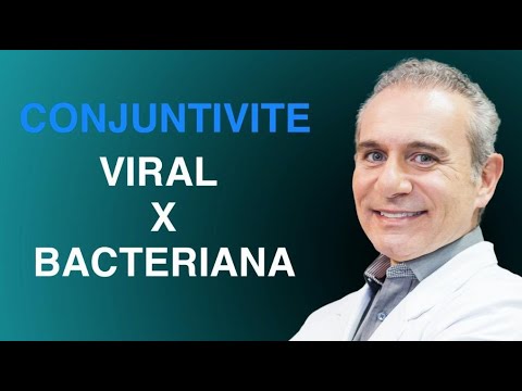 Diferenças Entre Conjuntivite Viral e Conjuntivite Bacteriana | Dr. Gilson Mariano | Oftalmologista