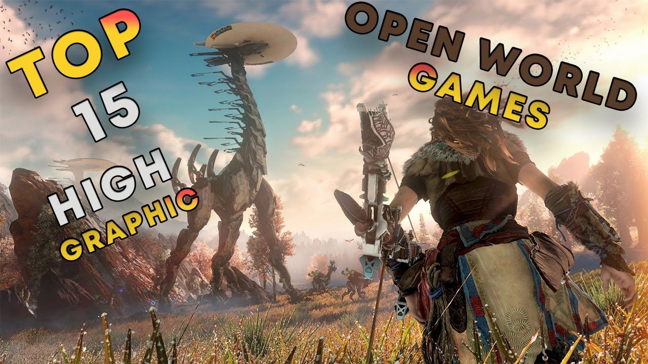 The Best 15 Open World Games In 2023 | MUST PLAY - YouTube