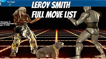 TEKKEN 7 - Leroy Smith Full Command List (All Moves) Wing Chun DLC Character 2019