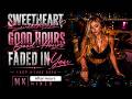 Good Hours - MK After Hours Mixed - Deep House Mix 2026 | Sweetheart, Faded In You ( Original Mix )