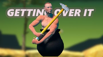 The Anti-Game Design of Getting Over It That Succeeded on Steam.