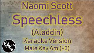 Naomi Scott - Speechless Karaoke Lyrics Instrumental Cover Male Key Am