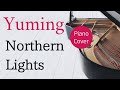 Northern Lights 松任谷由実 ピアノカバー・楽譜   |   Yumi Matsutoya   Piano cover &amp; Sheet music