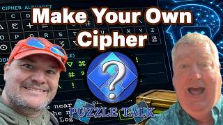 Puzzle Talk - Make Your Own Cipher