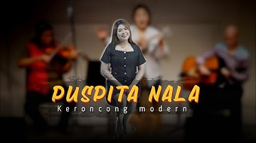 PUSPITA NALA - Tiada Yang Lebih Indah || Keroncong Version Cover