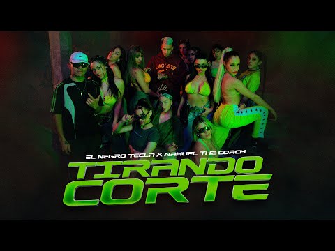 El negro tecla, Nahuel The Coach - Tirando Corte (Video Oficial)