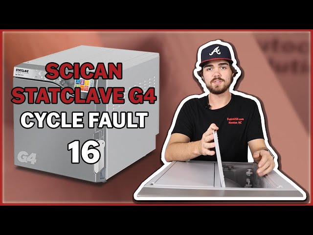 StatClave G4 Cycle Fault 16 Overview