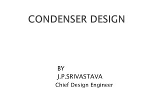Condenser design