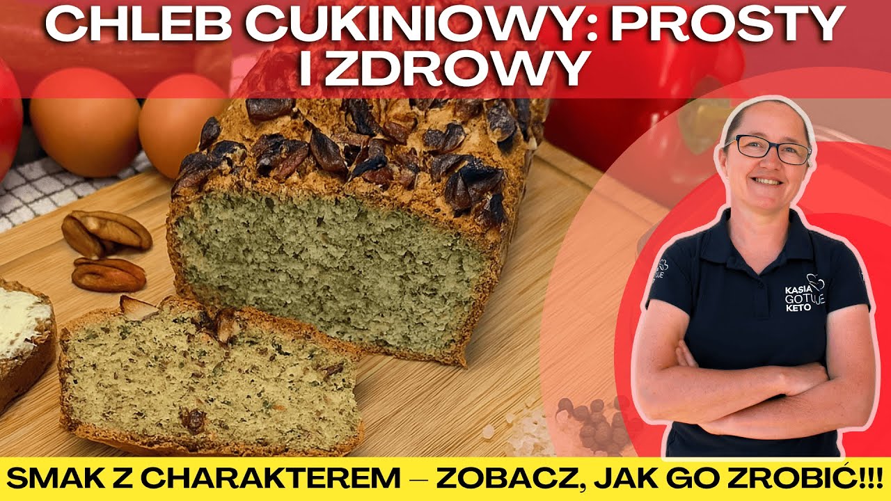 WILGOTNY CHLEB CUKINIOWY – PRZEPIS, KTÓRY ZAWSZE WYCHODZI