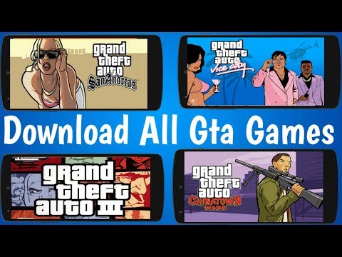 One Website Download All GTA Games for Android!Gta San Andreas,Gta Vice City,Chinatown,Gta 3