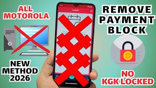 All Motorola KG / MDM Lock Remove ANDROID 16 - 15 2026 🚫 No PC | Knox Pay Lock Bypass (New Method)