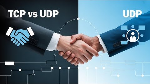 TCP vs UDP Comparison | Understanding the Difference