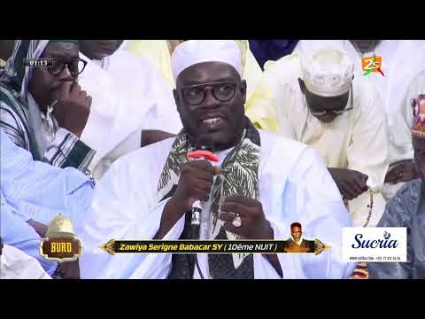 Suivez Burd Zawiya Serigne Babacar Sy 10ème Nuit