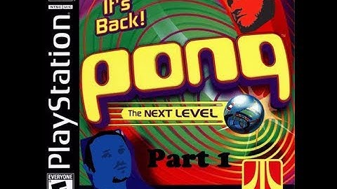 Pong The Next Level Part 1 Intense Pong