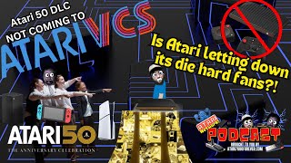 No Atari 50 DLC for VCS?!? Atari Network Podcast 2/1/2025