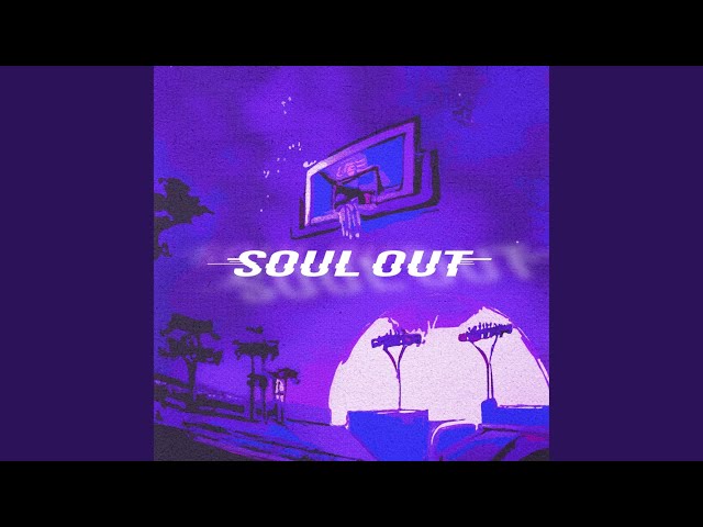 SOUL OUT - YouTube