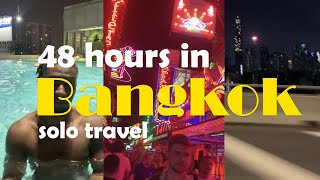 Solo Travel Vlog | Black Mans 48 hours in Bangkok Thailand