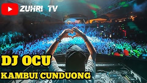 DJ ocu kambi cunduong