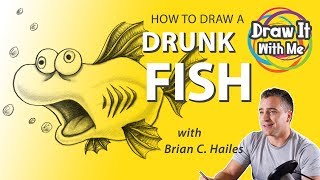 How to Draw a Drunk Fish
