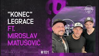 FOOTCAST #101 | "Konec" legrace ft. Miroslav Matušovič