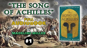 The Song of Achilles AUDIOBOOK [TSOA FULL] by Madeline Miller PART 1
