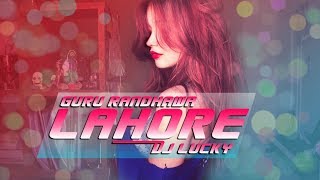 Video thumbnail of "Lahore (Guru Randhawa) - DJ LUCKY"