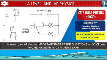 CIE IGCSE Physics (0625) Paper 2-Electricity Quick revision by solving Tricky Exam Questions