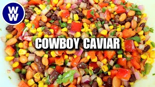 EASY Cowboy Caviar Recipe Lightened up WW Friendly Recipe/Weight Watchers/With Calories & Macros!