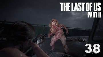 The Last of Us Part II Part 38 | David Kang Plays