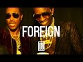 *FREE* Future x Young Thug Type Beat - FOREIGN (Prod. By Ditty Beatz) Mp3