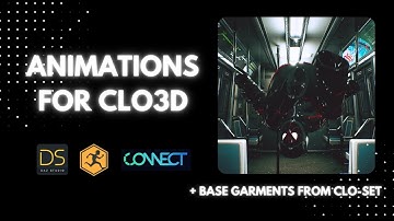Avatar animations for CLO3D + How to bring in CLO-SET base garments