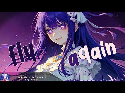 Nightcore - Fly Again - (Lyrics)