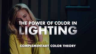 Complementary color theory | Lighting tutorial