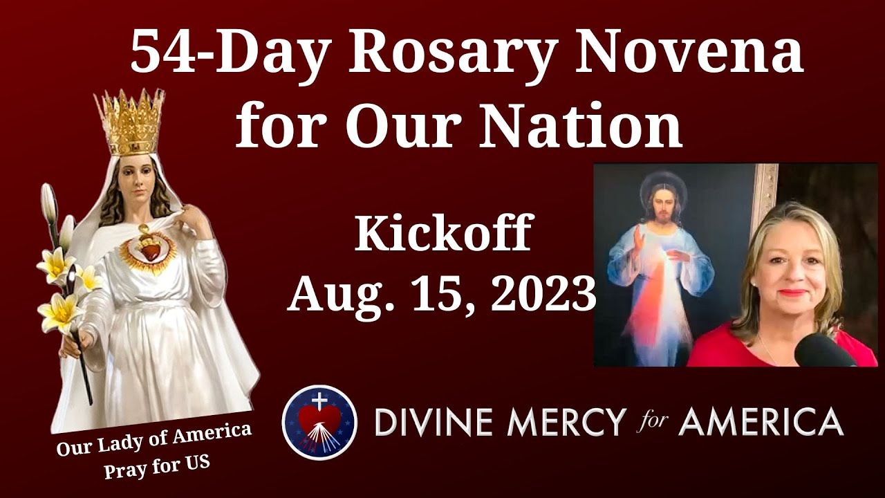 Kicking off The 2023 54 Day Rosary Novena For Our Nation Join The kicking-off-the-2023-54-day-rosary-novena-for-our-nation-join-the
