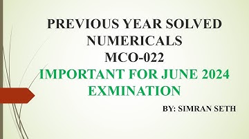 MCO-022 PY Solved Numericals || Important for June 2024 Examination @IGNOUepathshalabySimran0108