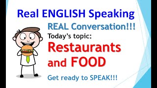 Food And Restaurants Full English Conversation Beginning To End English Speaking 360 Esl Practice
