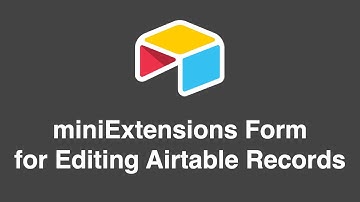 Advanced Form for Updating Airtable Records | Tutorial