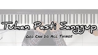 Tuhan Pasti Sanggup - Maria Shandi (ft. Mike Mohede) | Piano Instrumental by Sharleen Pandeirot