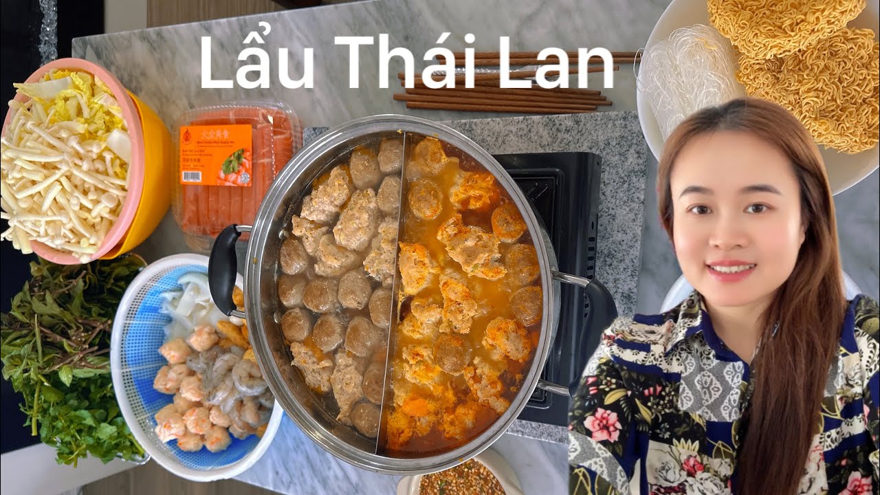 Trời Lạnh Nấu Nồi Lẩu Thái Lan Ăn Cho Ấm/Lan Đinh Toronto!