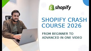 Shopify Crash Course 2026 | From Beginner to Advanced in One Video #Hindi