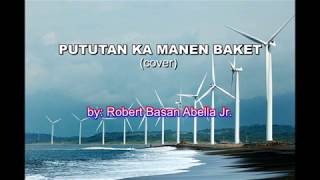 PUTUTAN KA MANEN BAKET (BASSIT A TRAK PARODY)