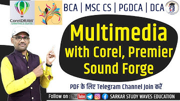 PGDCA2 Revision Class- Multimedia with Corel Draw, Premier Pro and Sound Forge in Hindi By Arvind