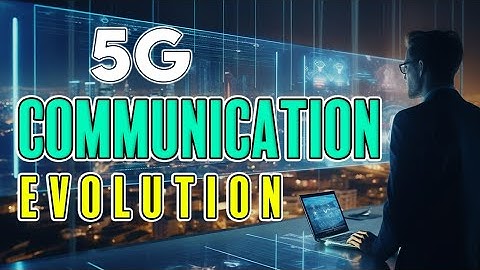 How 5G Technology Will Change the Way We Connect and Communicate