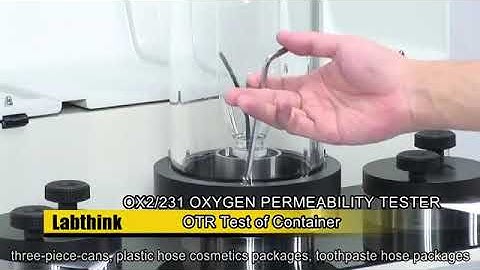 Oxygen Transmission Rate (OTR) Testing according to ASTM F1307